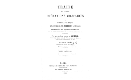 Traite des Grandes Operations Militares ou Histoire Critique des Guerres de Frideric le Grand