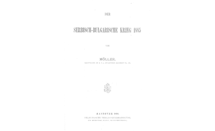Der Serbisch-Bulgarische Krieg 1885